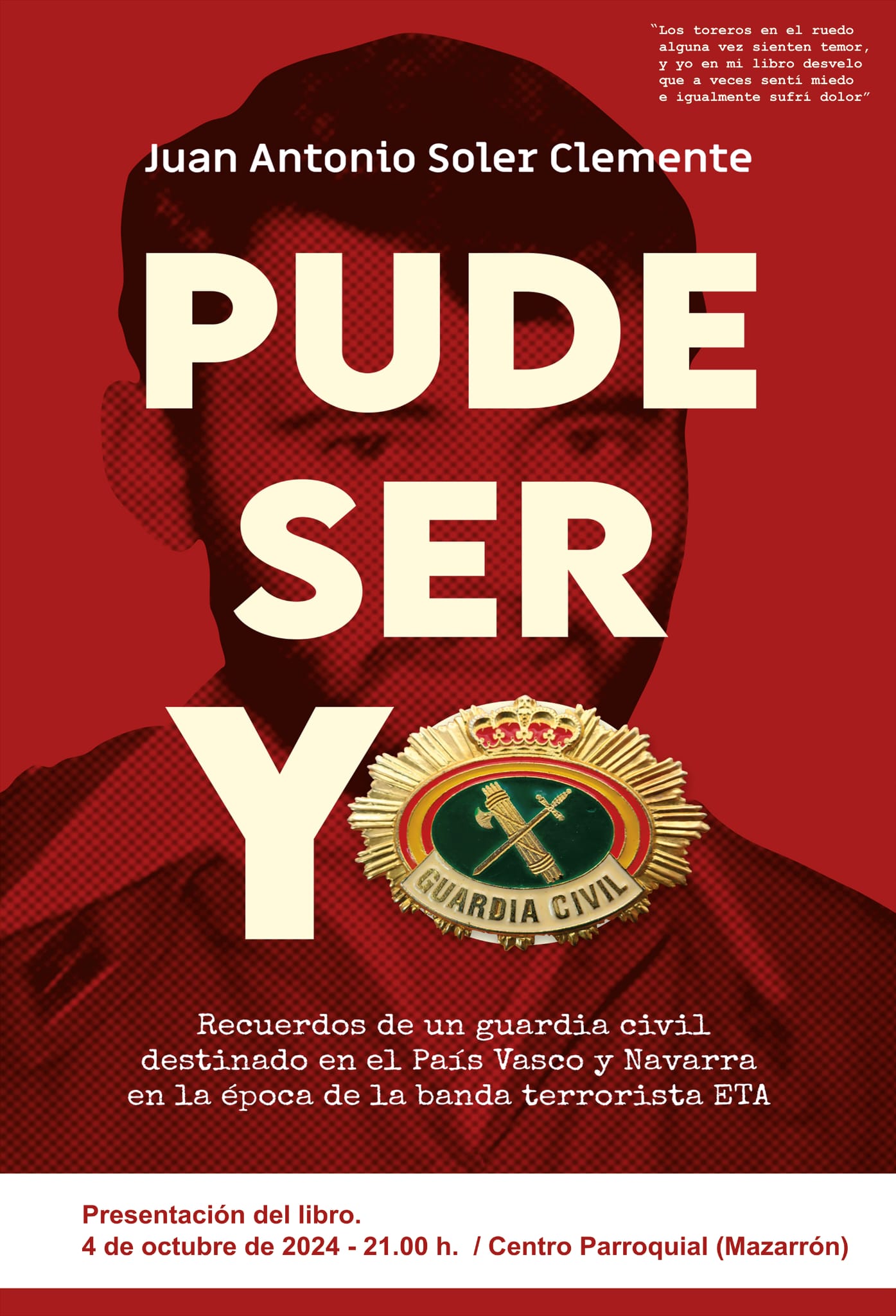Pude ser yo